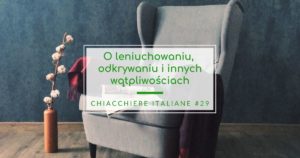 Chiacchiere italiane #29 wątpliwości językowe